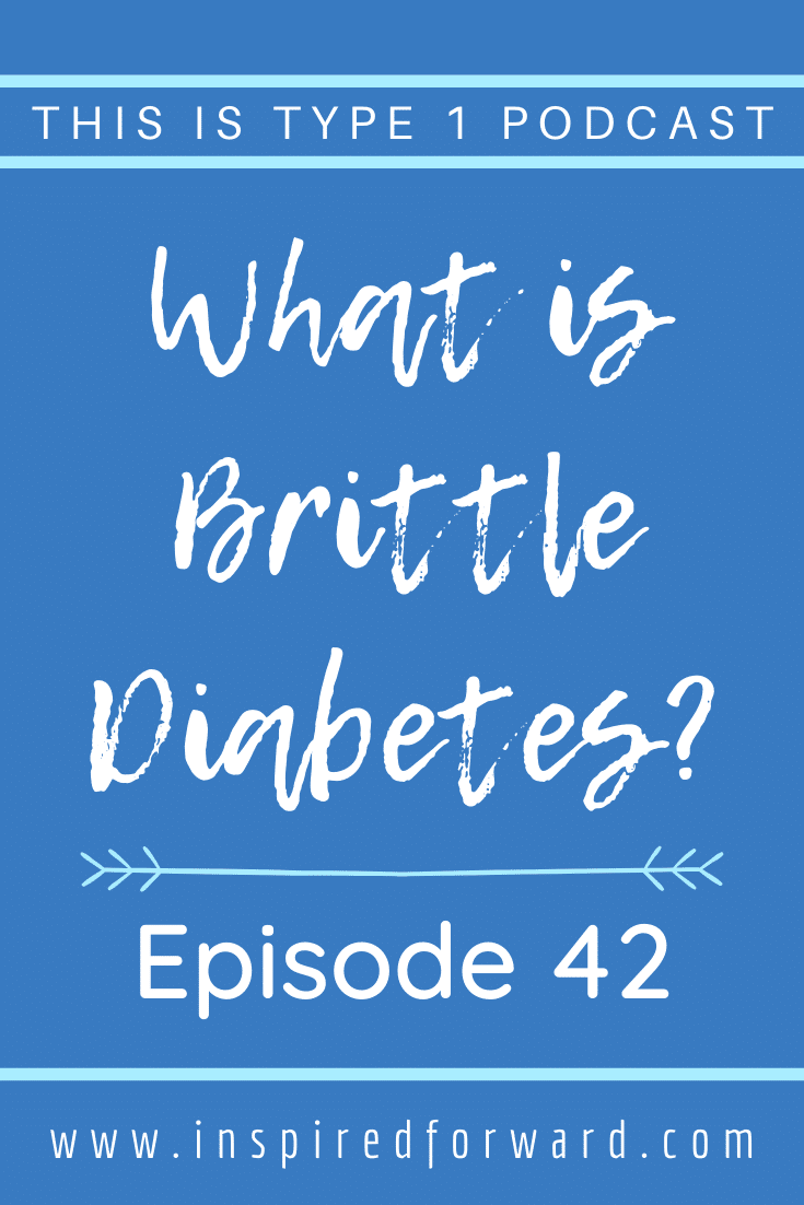 When you hear "brittle diabetes" you might think "fragile" or "easily broken". Find out the real meaning of brittle diabetes and tips on how to manage it.