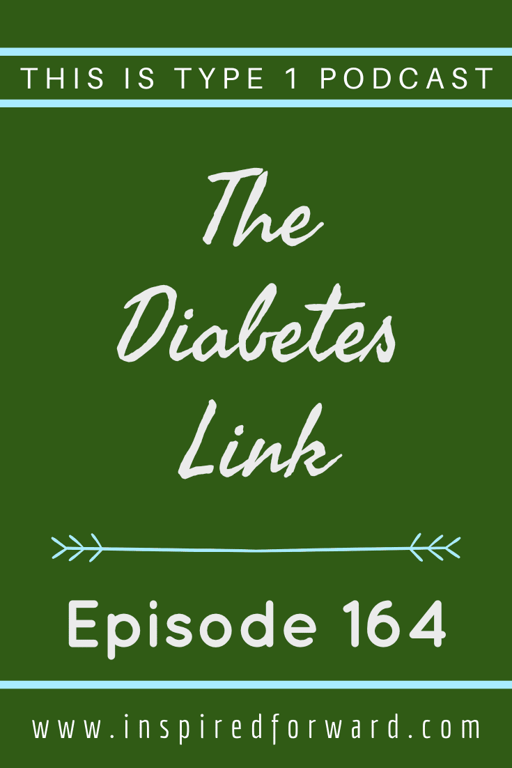 episode-164-the-diabetes-link-pin Introducing The Diabetes Link! The College Diabetes Network has rebranded to become more accessible to all young adults with diabetes, not just college students.