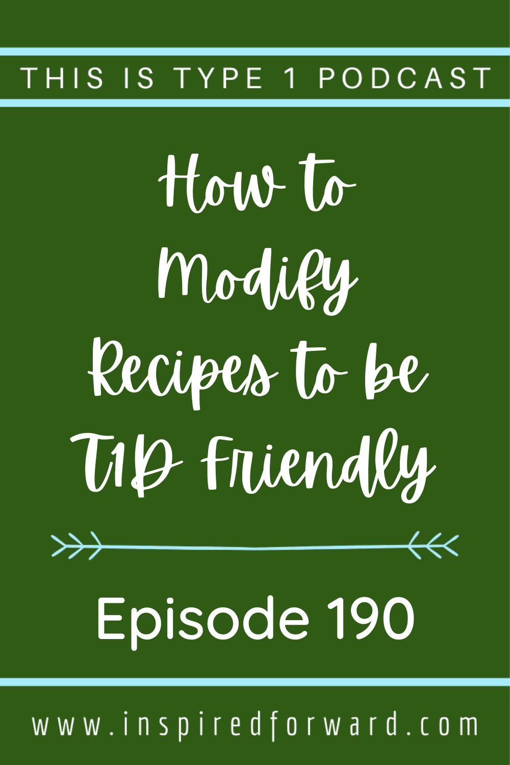 Learn how to modify recipes to make them more T1D friendly.
